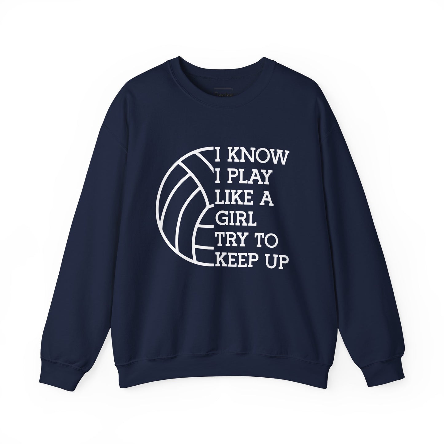 Play Like A Girl Sweatshirt