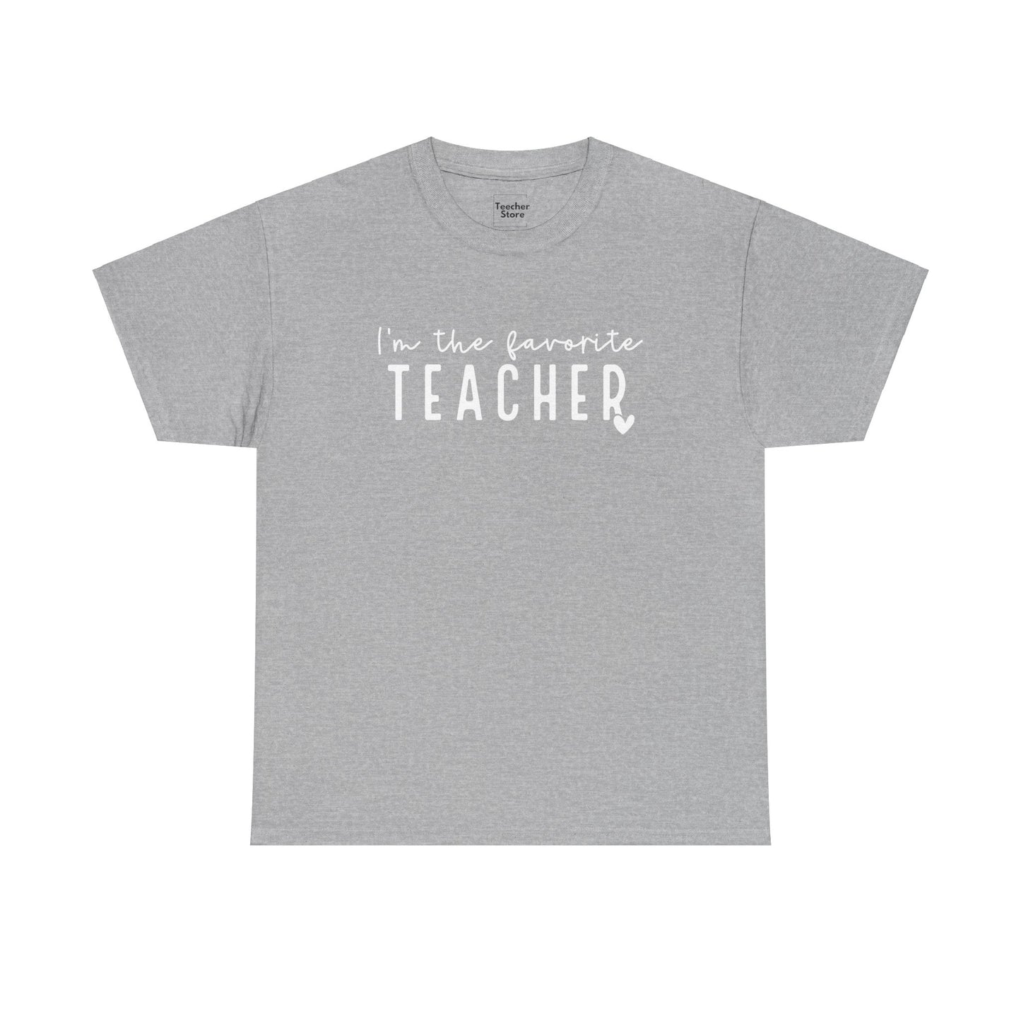 Favorite Teacher Tee-Shirt