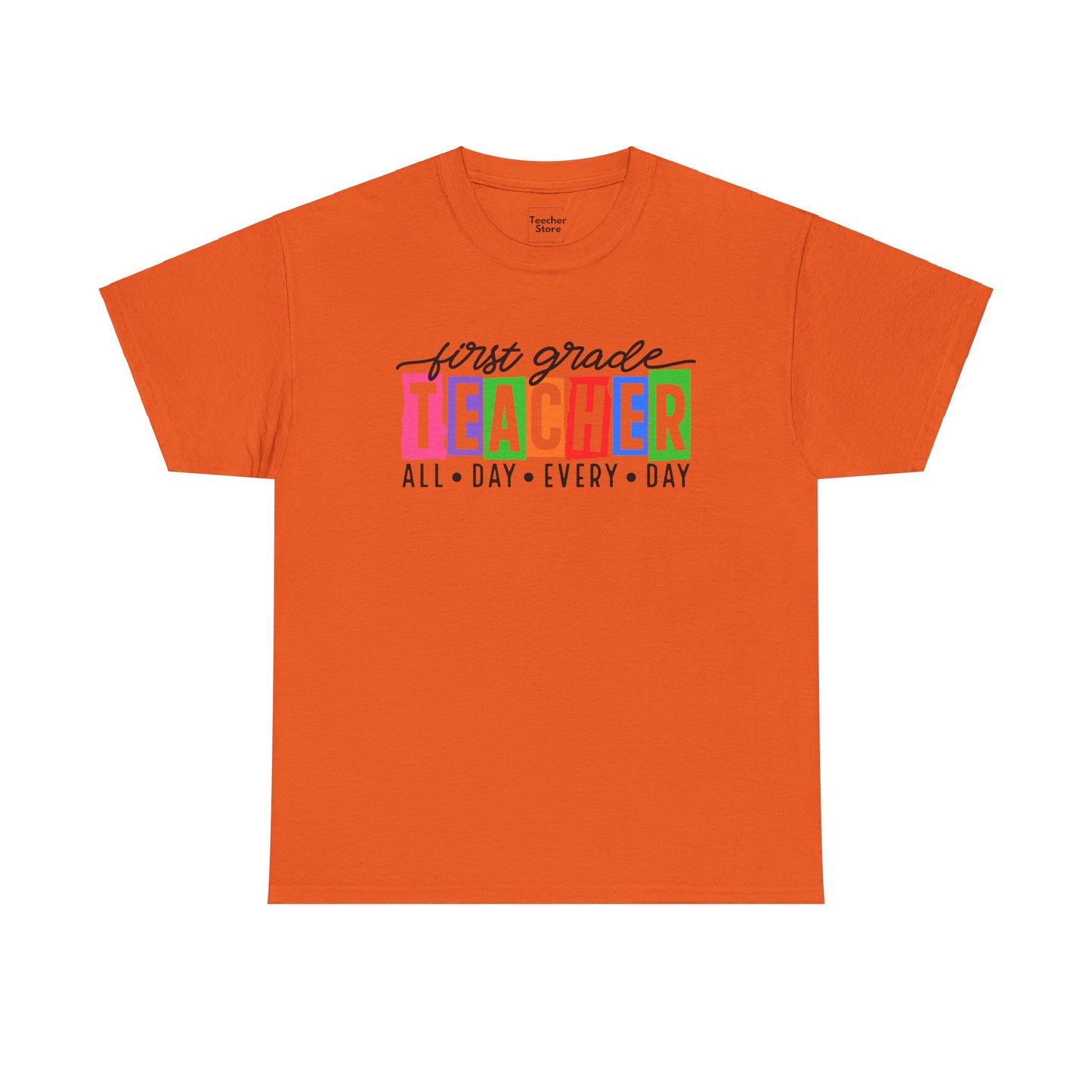 First Grade All Day Tee-Shirt