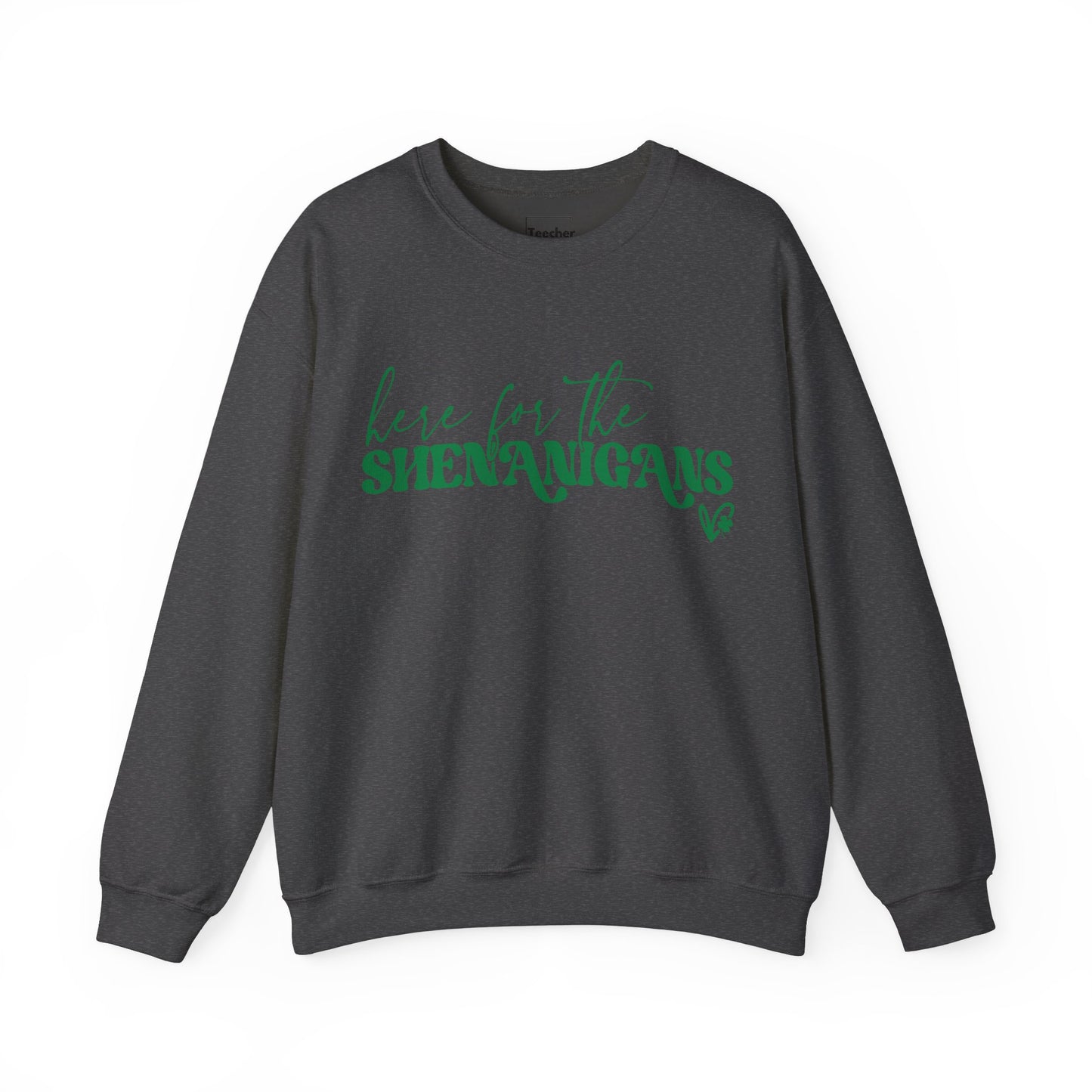 Shenanigans Sweatshirt