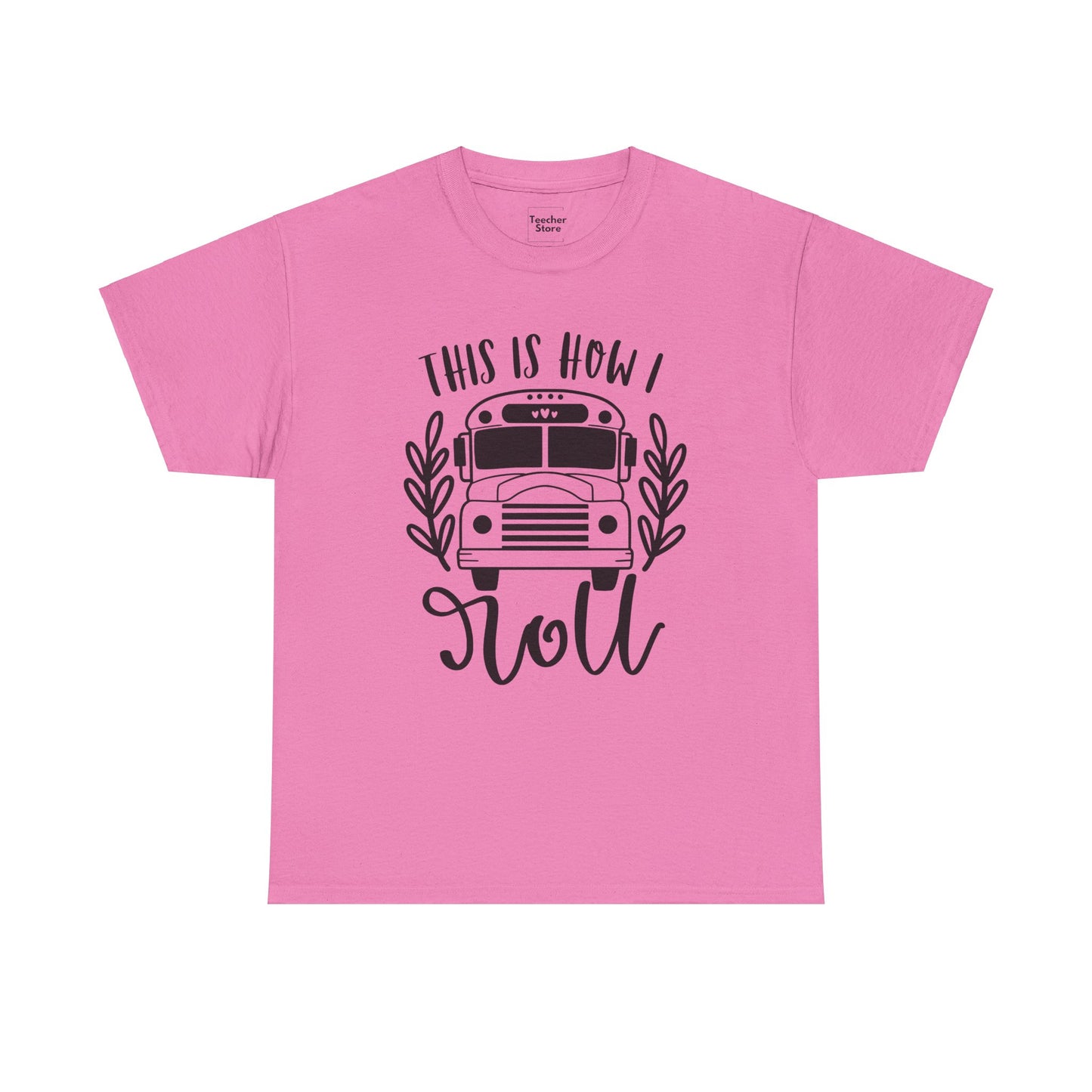 How I Roll Tee-Shirt