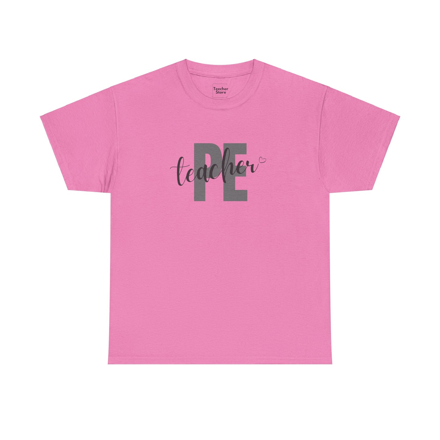 PE Teacher Tee-Shirt