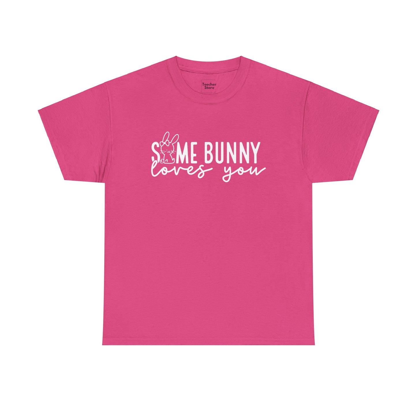 Some Bunny Tee-Shirt