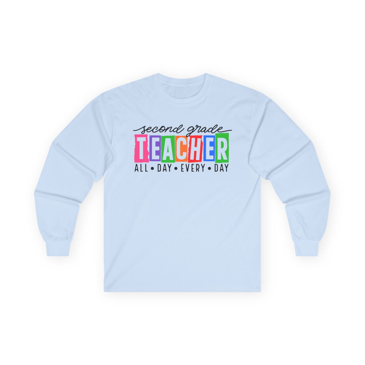 Second Grade All Day Long Sleeve Shirt