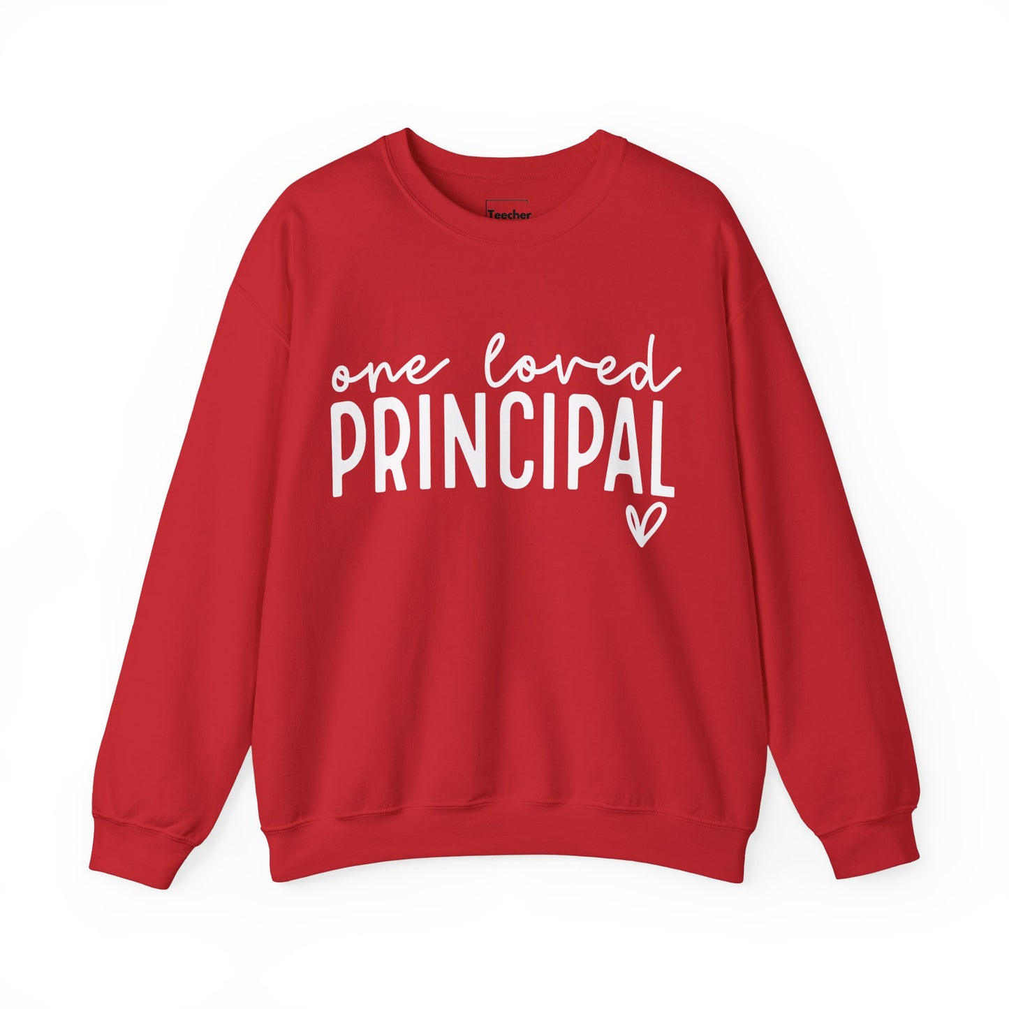 Loved Principal Sweatshirt