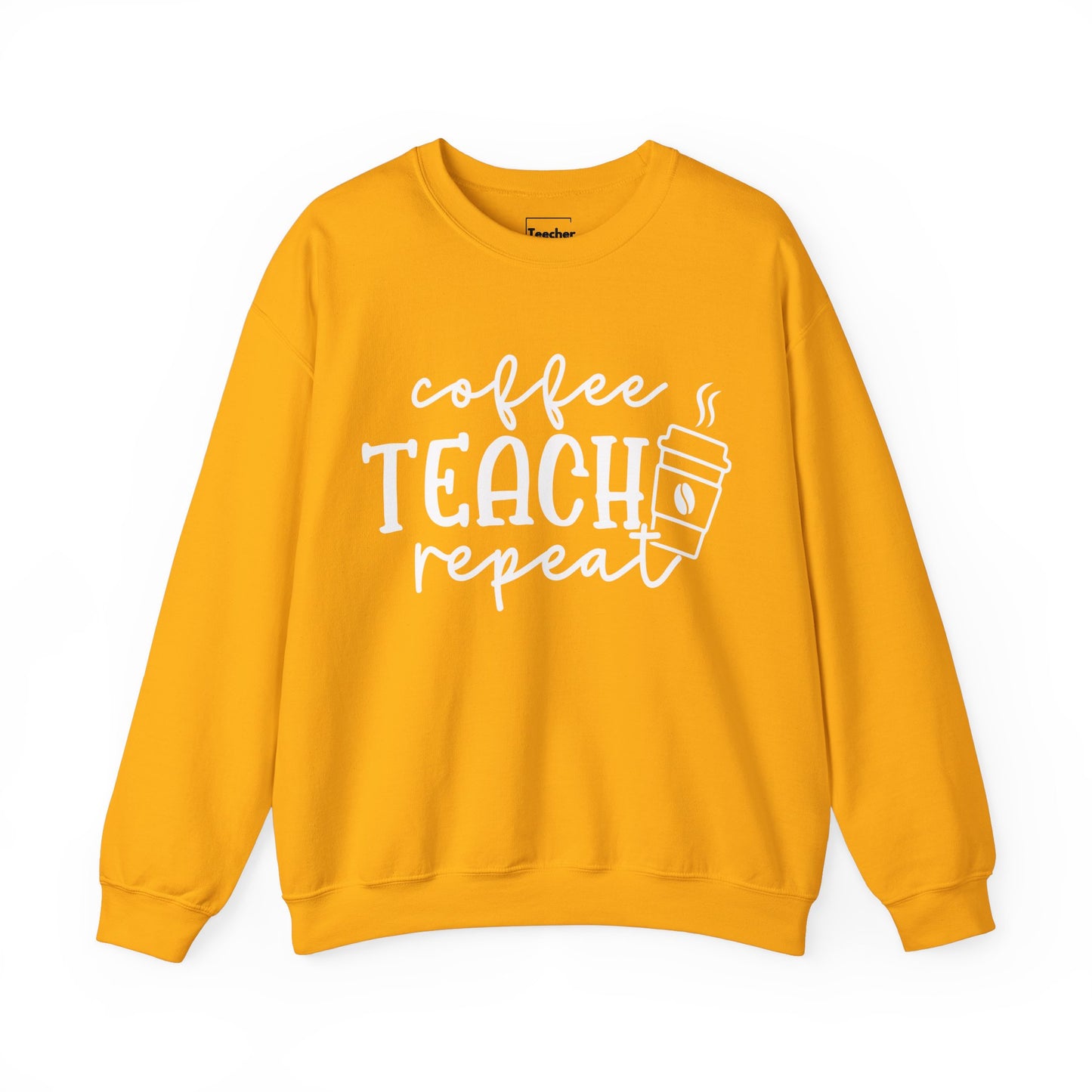 Coffee Teach Sweatshirt