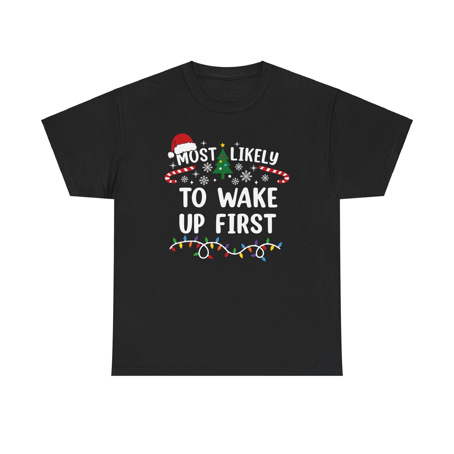 Wake Up First Tee-Shirt