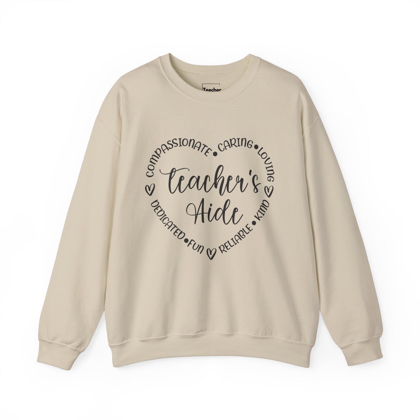 Word Heart Teacher Aide Sweatshirt