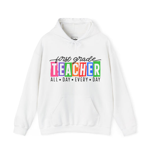 First Grade All Day Hooded Sweatshirt