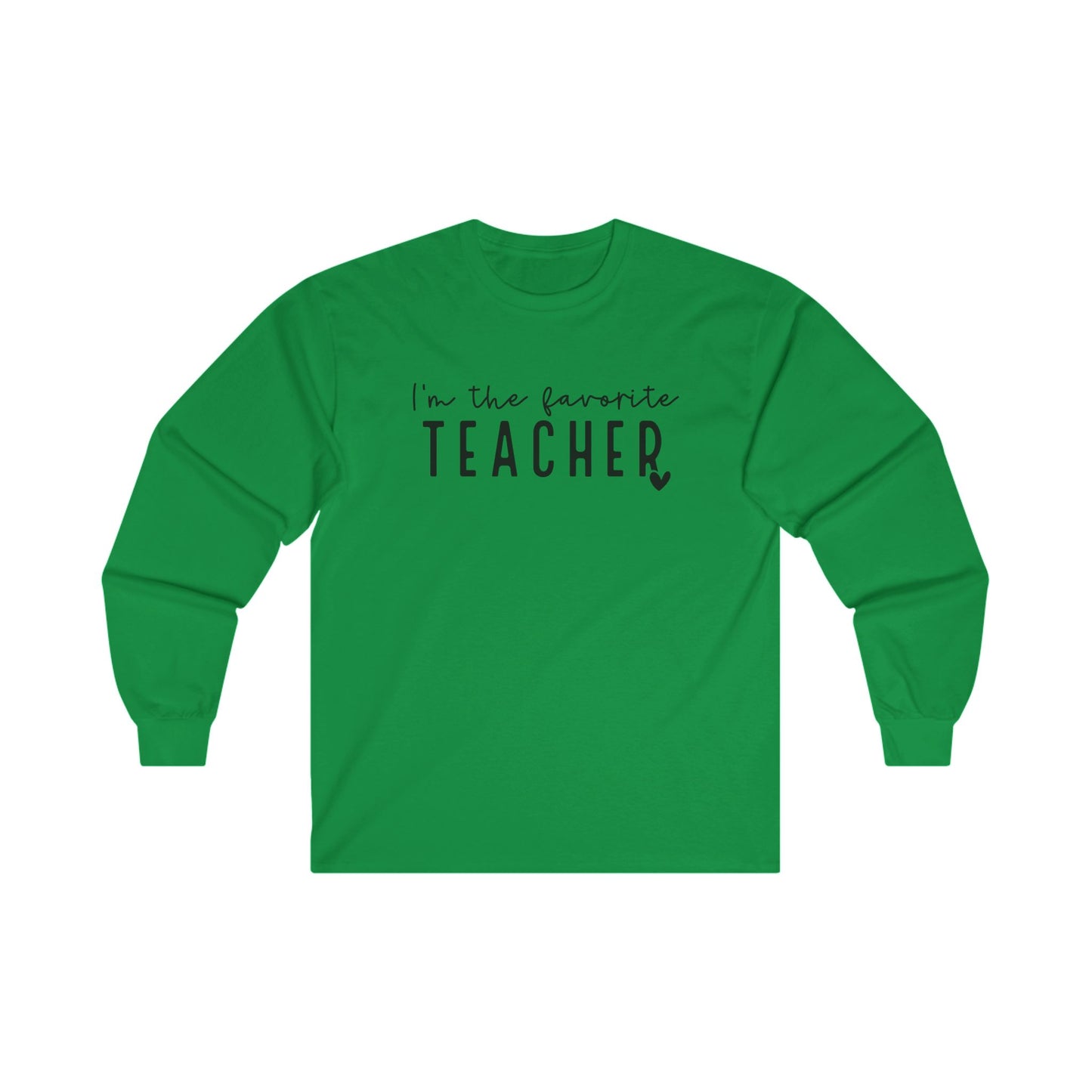 Favorite Teacher Long Sleeve Shirt