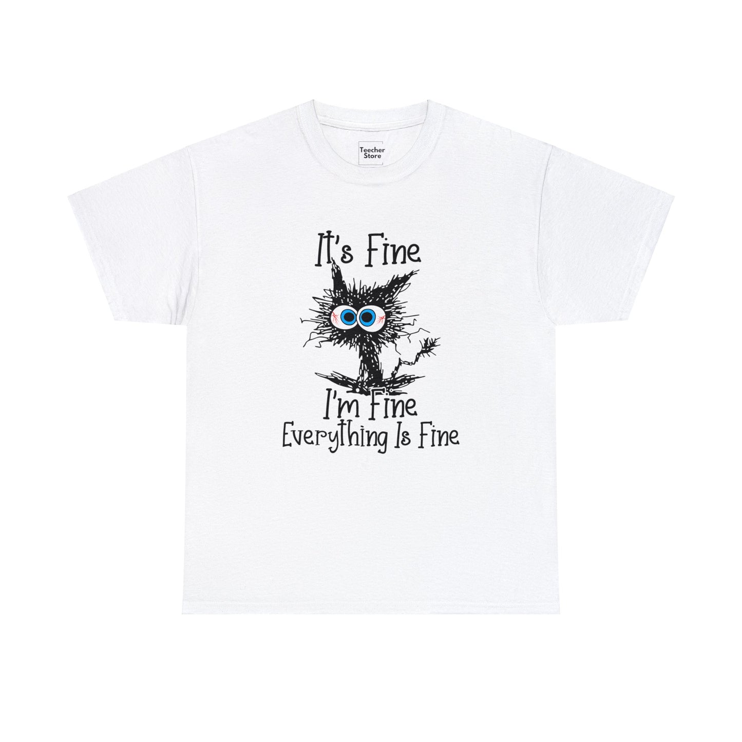 I'm Fine Tee-Shirt