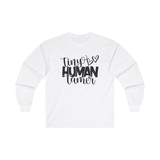 Tiny Human Tamer Long Sleeve Shirt