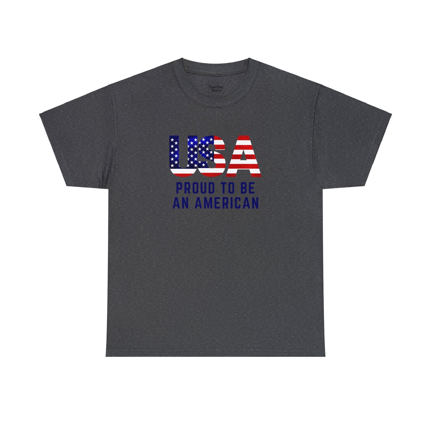 Proud To Be An American Tee-Shirt