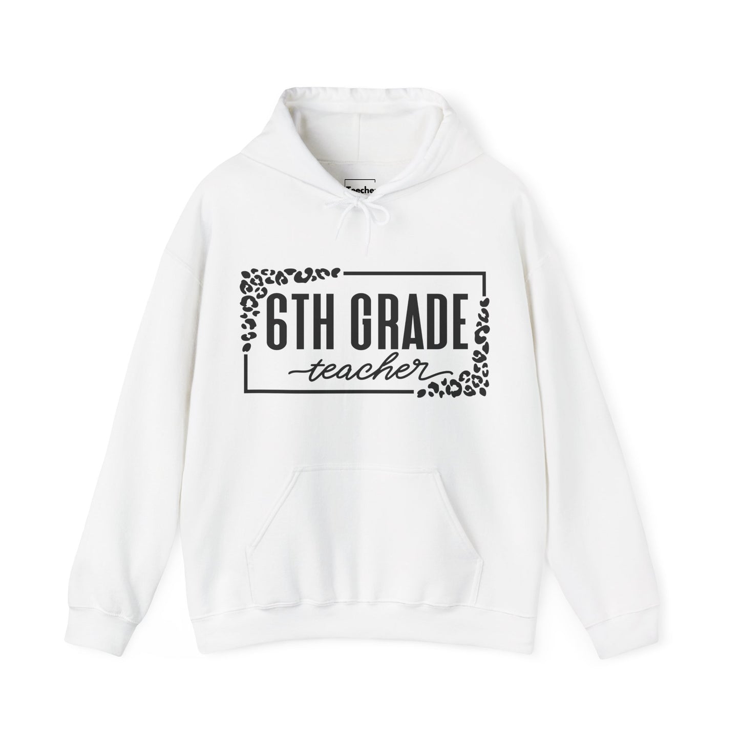 6th Grade Hooded Sweatshirt