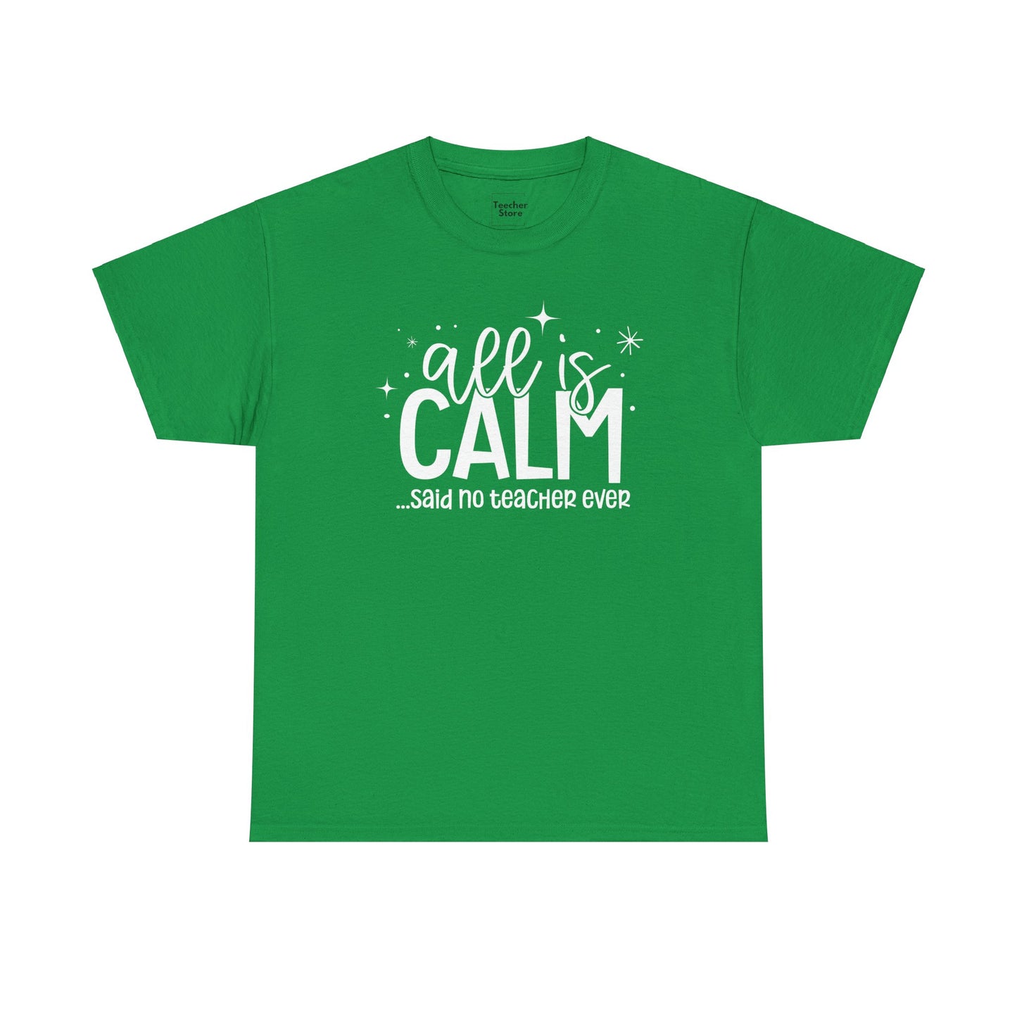 All Is Calm Tee-Shirt