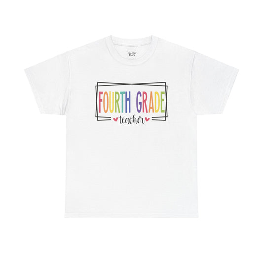 Fourth Grade Teacher Tee-Shirt