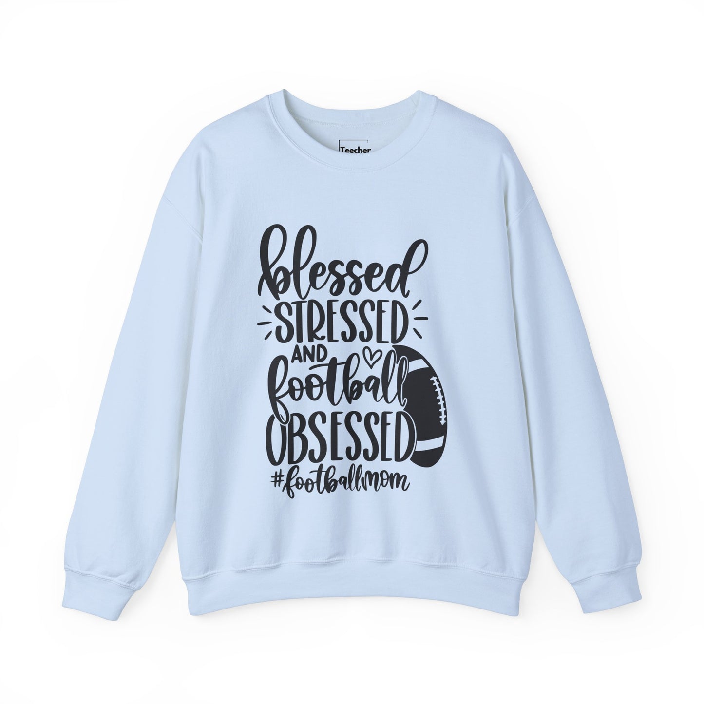 Blessed Stressed Football Sweatshirt