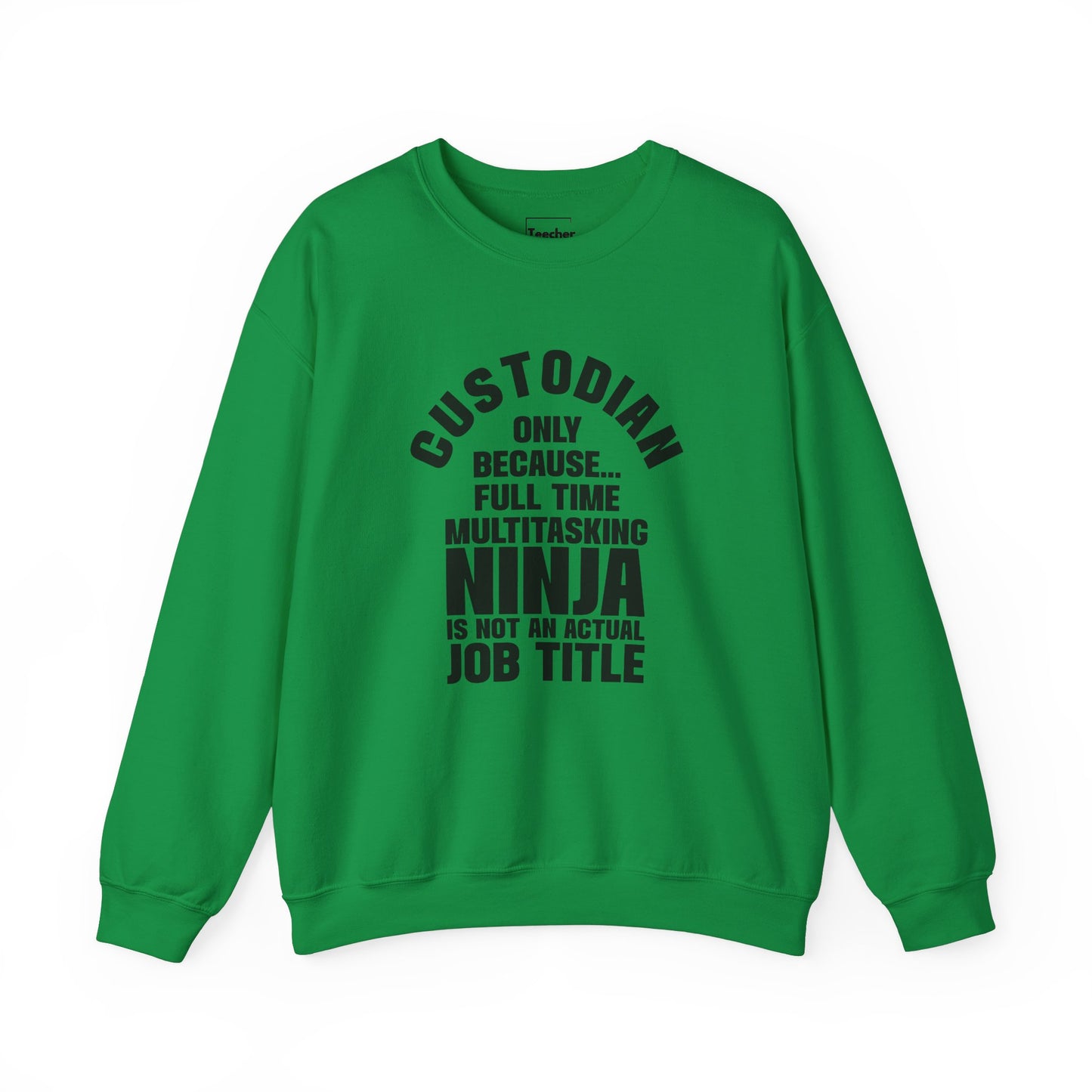 Custodian Ninja Sweatshirt