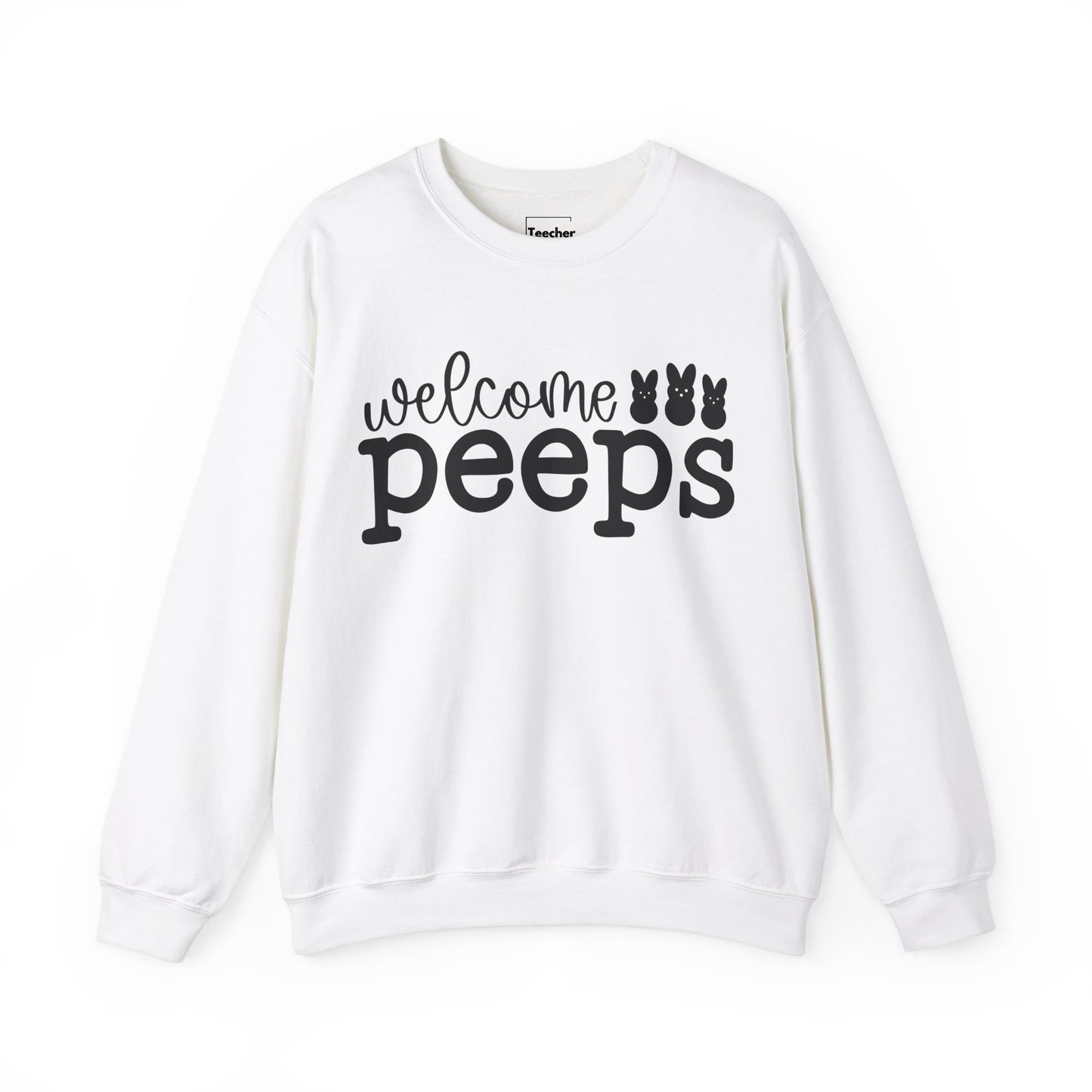 Welcome Peeps Sweatshirt