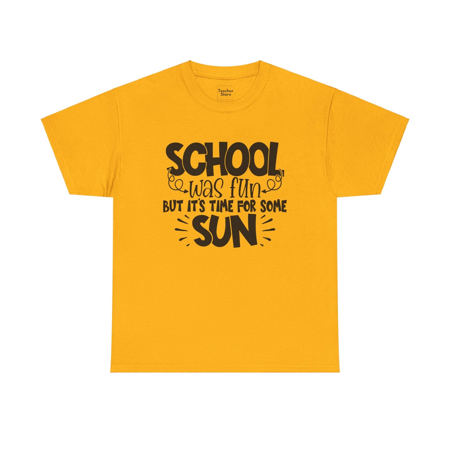 School Was Fun Tee-Shirt