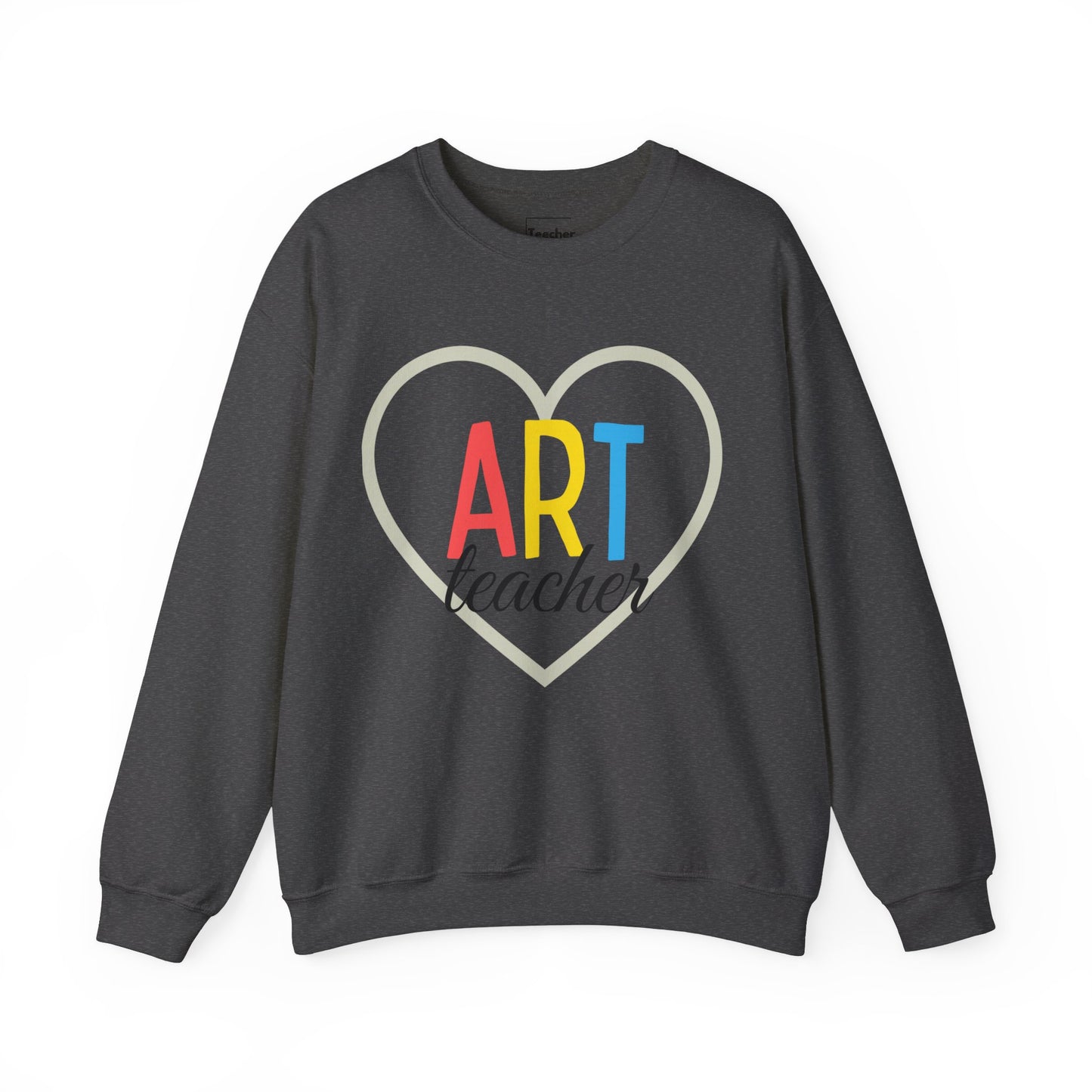 Art Teacher Sweatshirt