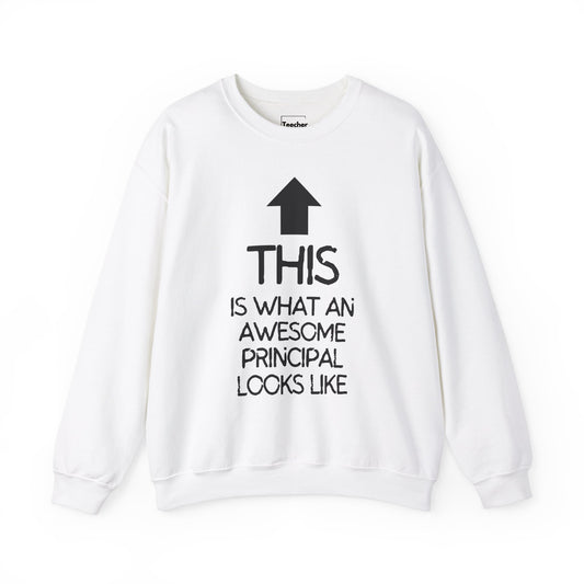 Awesome Principal Crewneck Sweatshirt