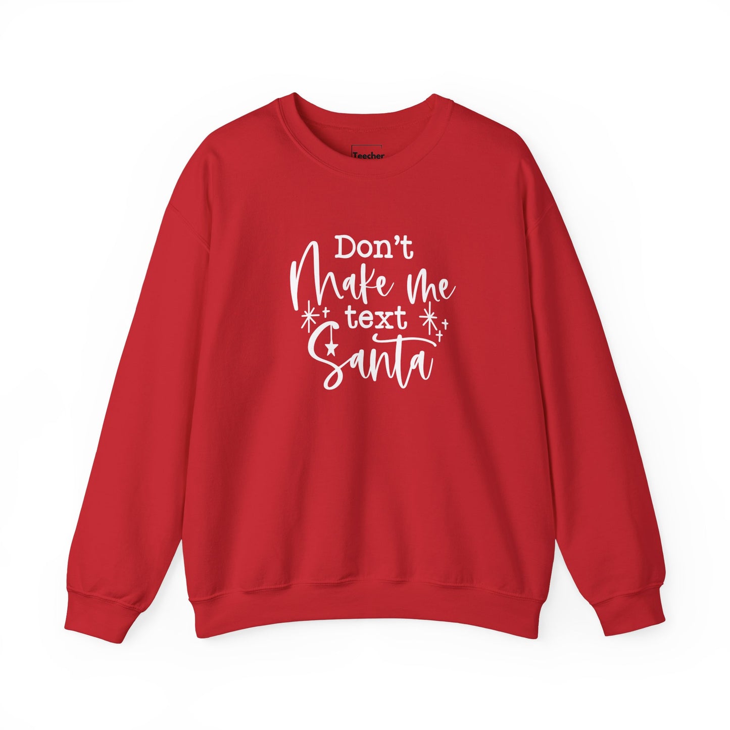 Text Santa Sweatshirt