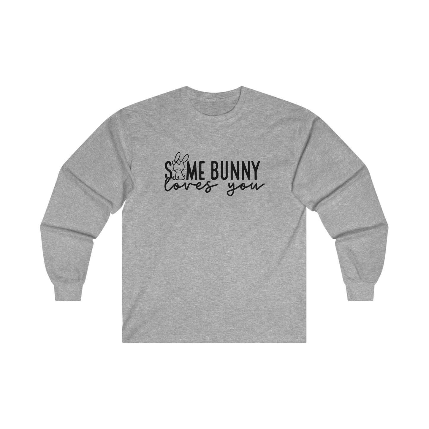 Some Bunny Long Sleeve Shirt