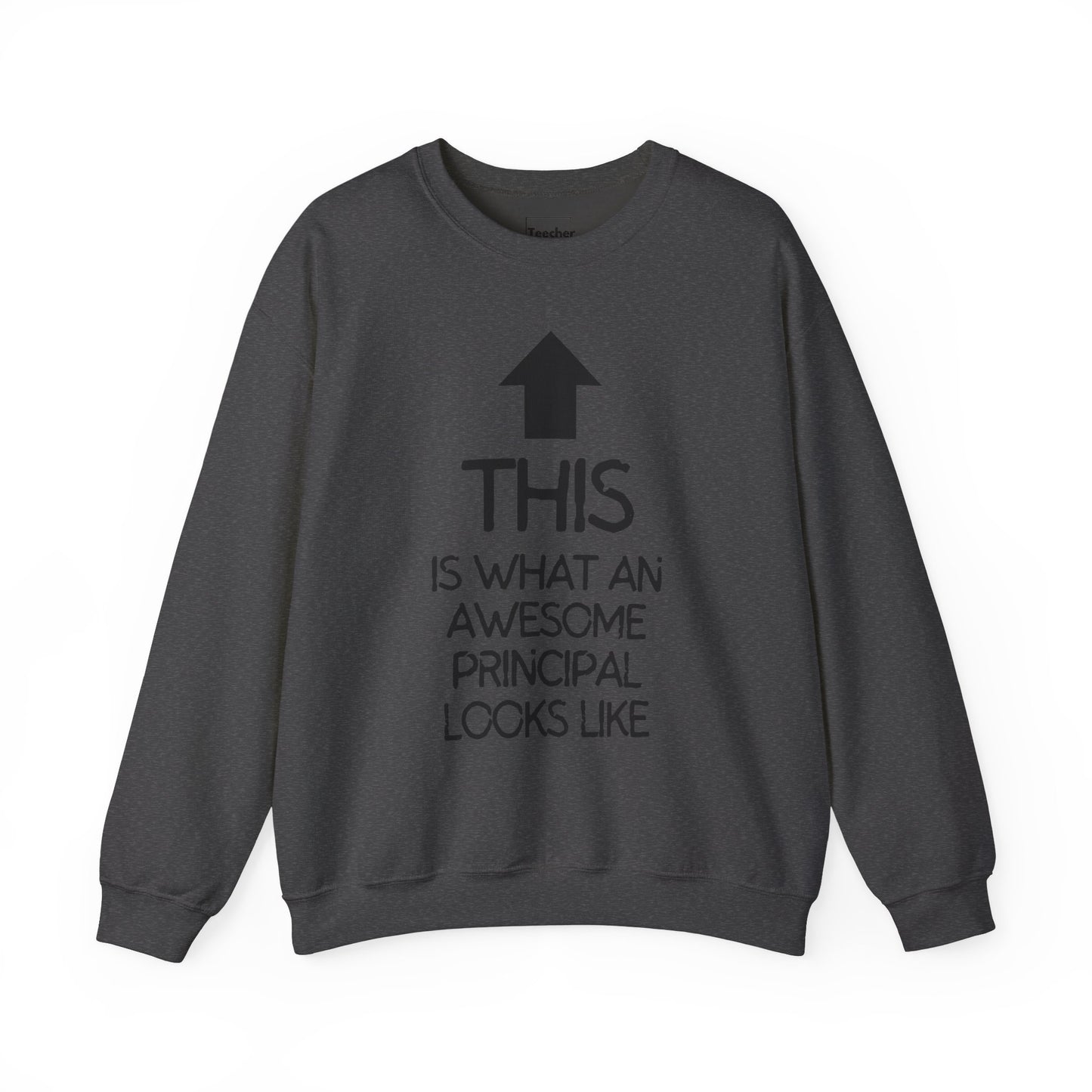 Awesome Principal Crewneck Sweatshirt