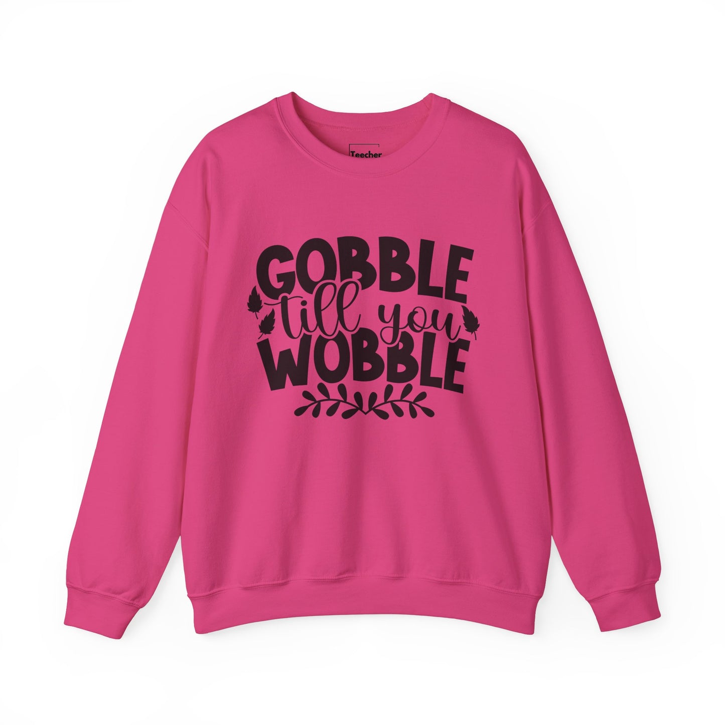 Gobble Sweatshirt