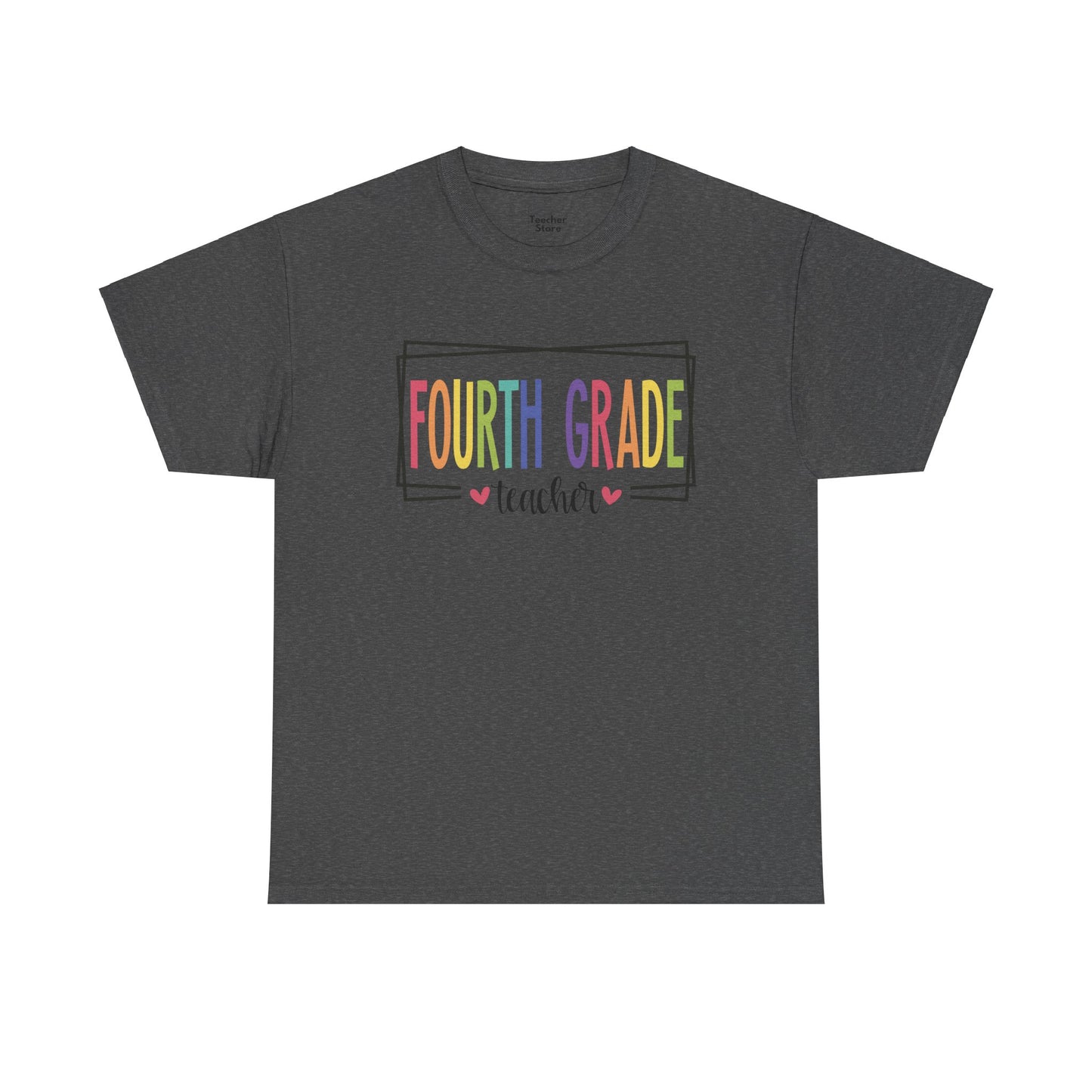 Fourth Grade Teacher Tee-Shirt