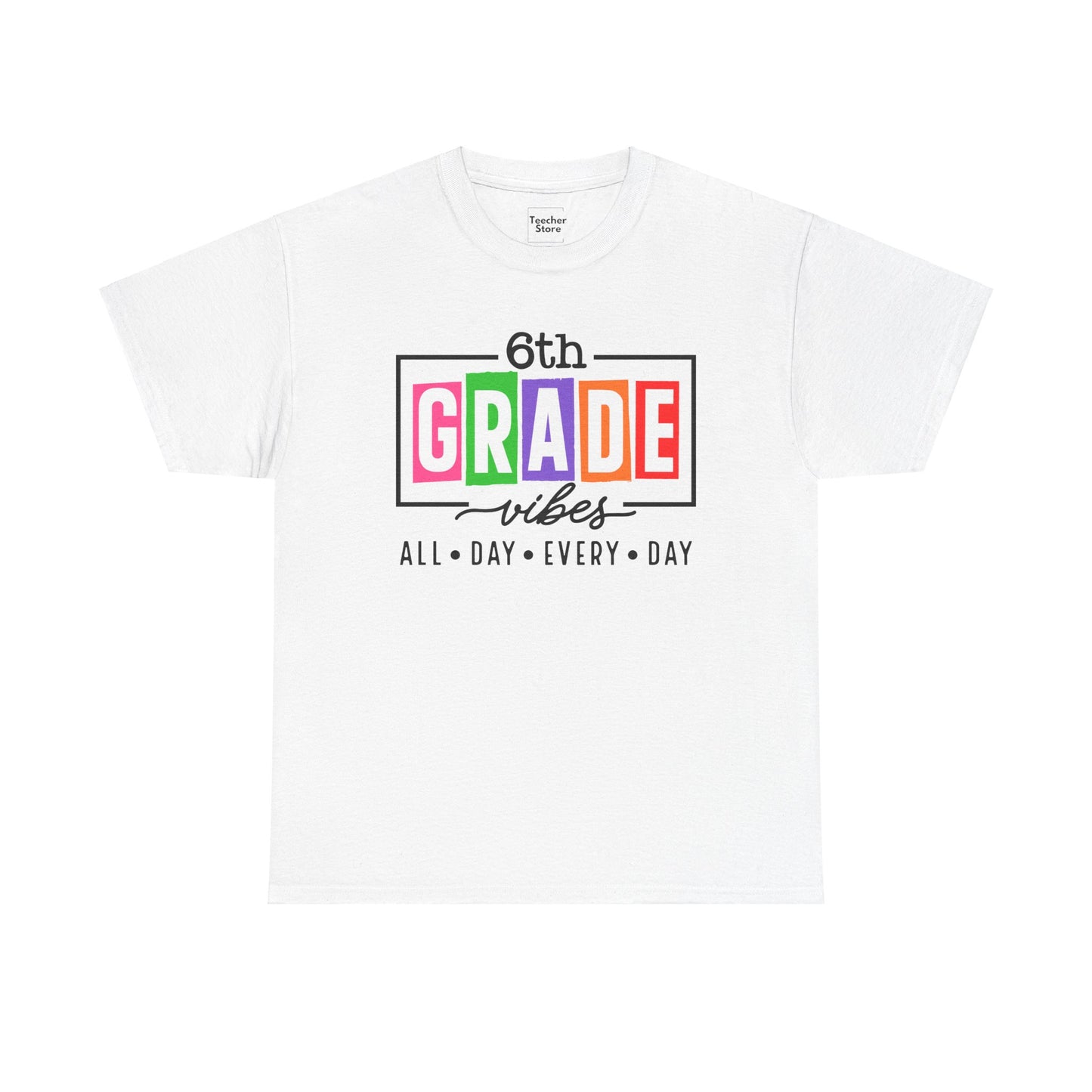 6th Grade Vibes Tee-Shirt