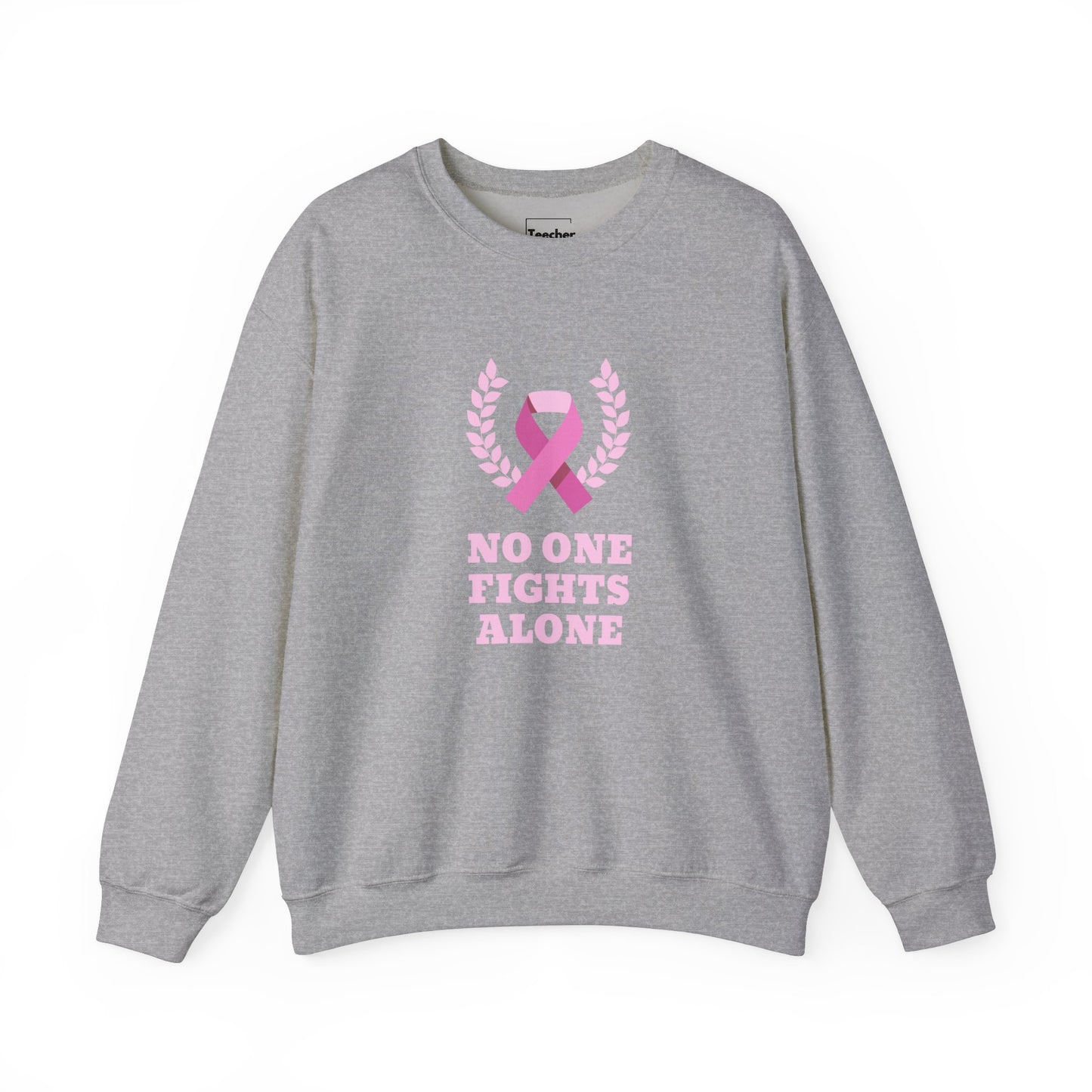 No One Fights Alone Sweatshirt