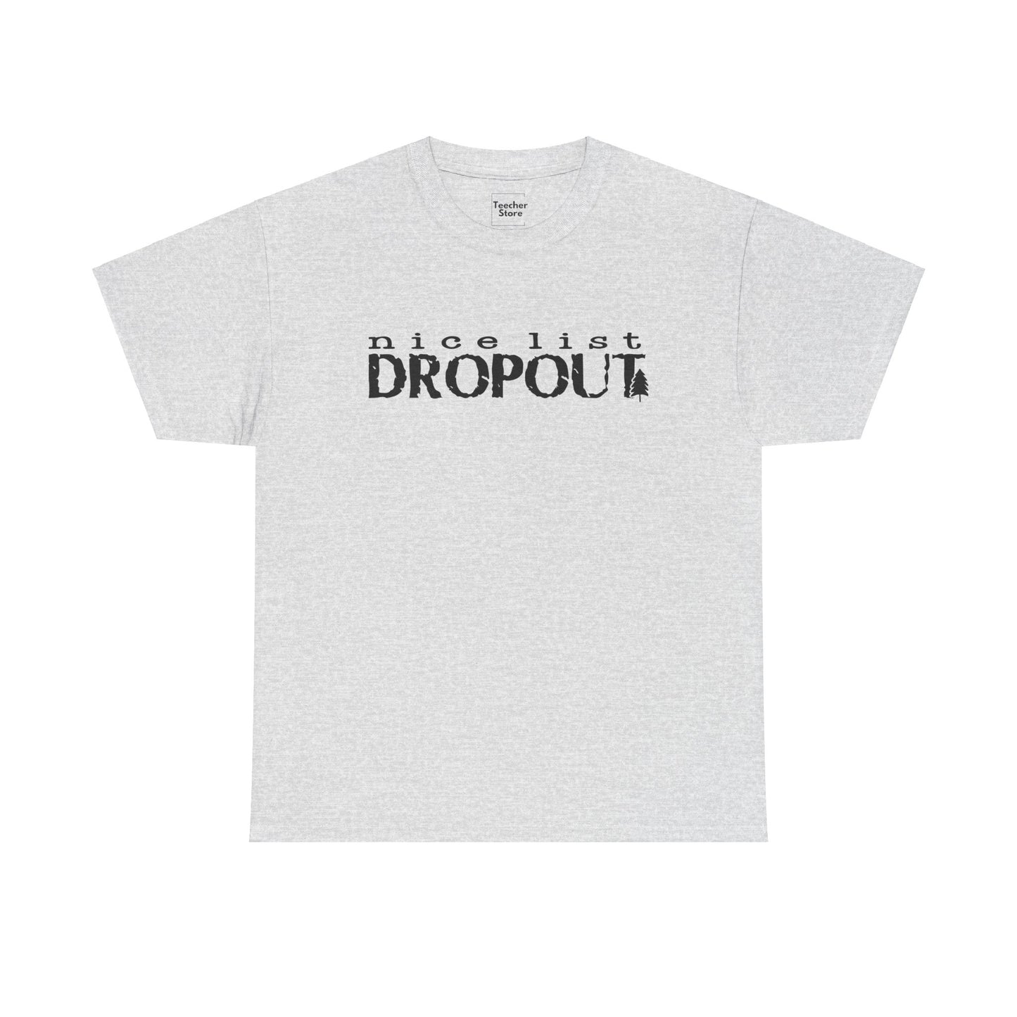 Nice List Dropout Tee-Shirt