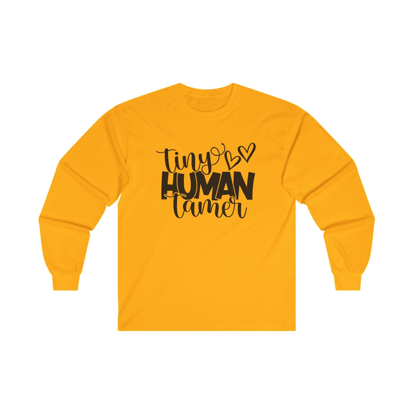 Tiny Human Tamer Long Sleeve Shirt