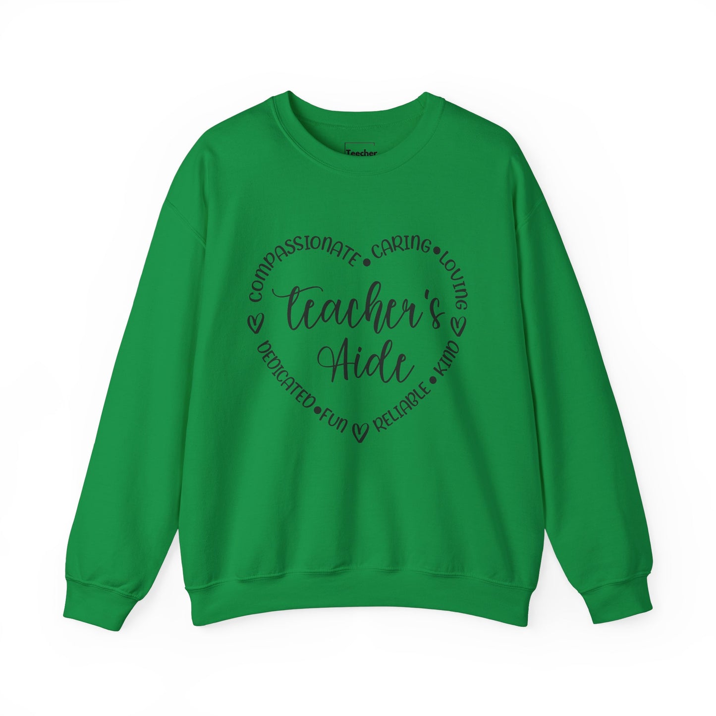 Word Heart Teacher Aide Sweatshirt