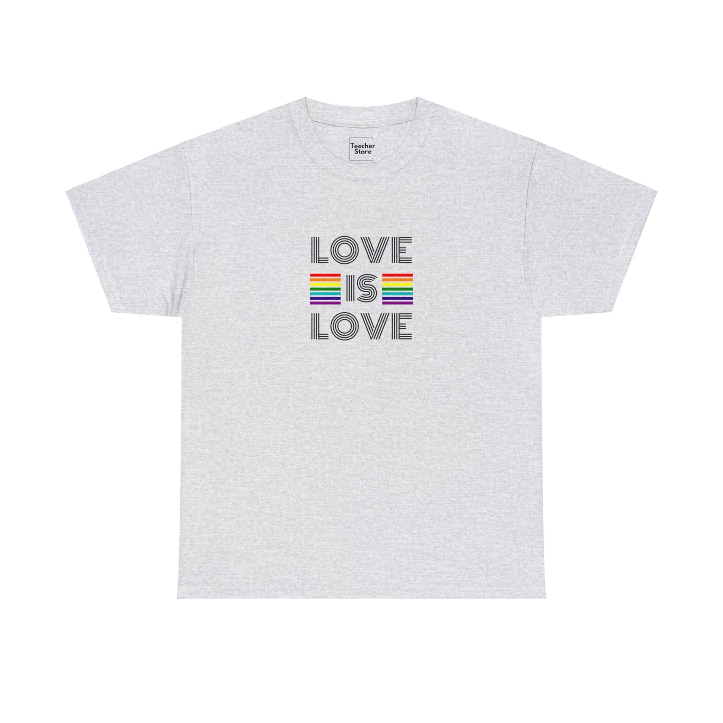 Love Is Love Tee-Shirt