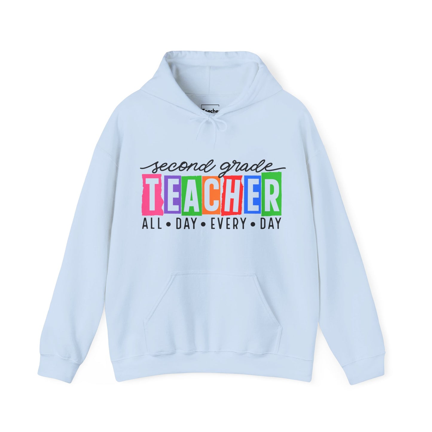 Second Grade All Day Hooded Sweatshirt