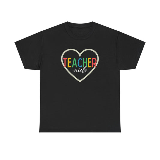 Heart Teacher Aide Tee-Shirt