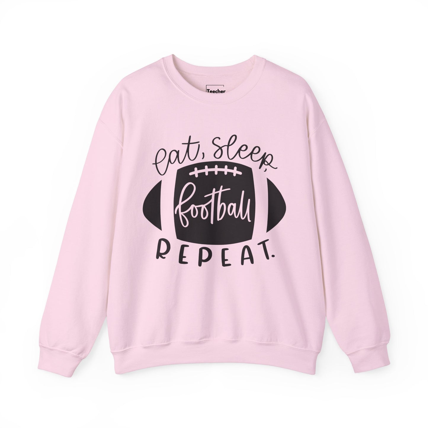Eat Sleep Football Sweatshirt
