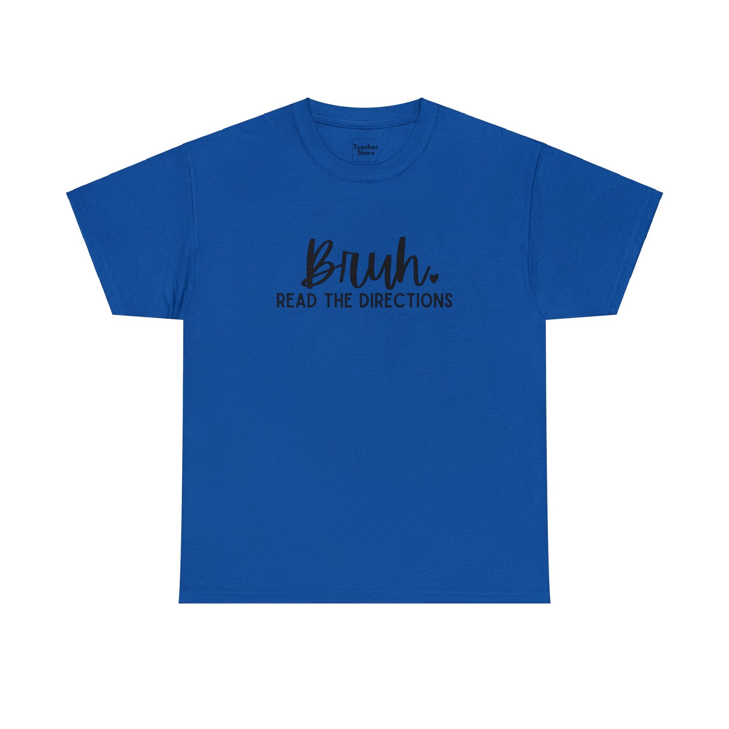 Bruh Tee-Shirt