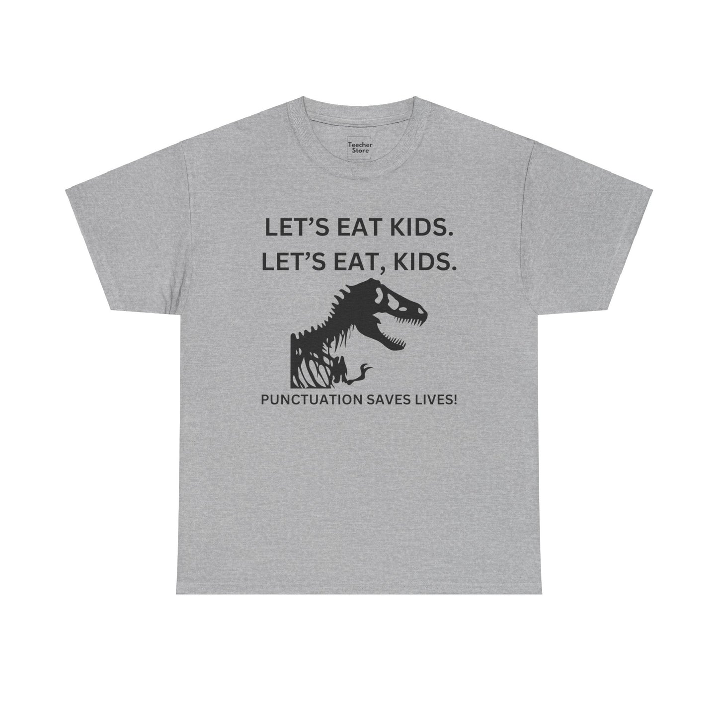 Let's Eat Kids Tee-Shirt