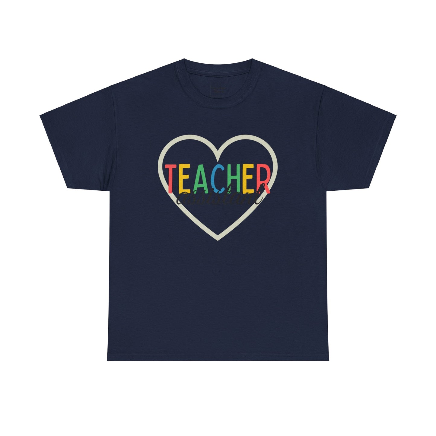 Teacher Assistant Tee-Shirt