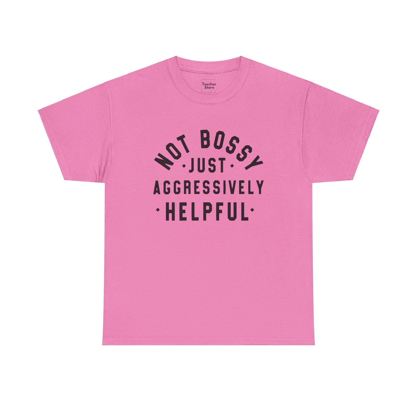 Aggressively Helpful Tee-Shirt