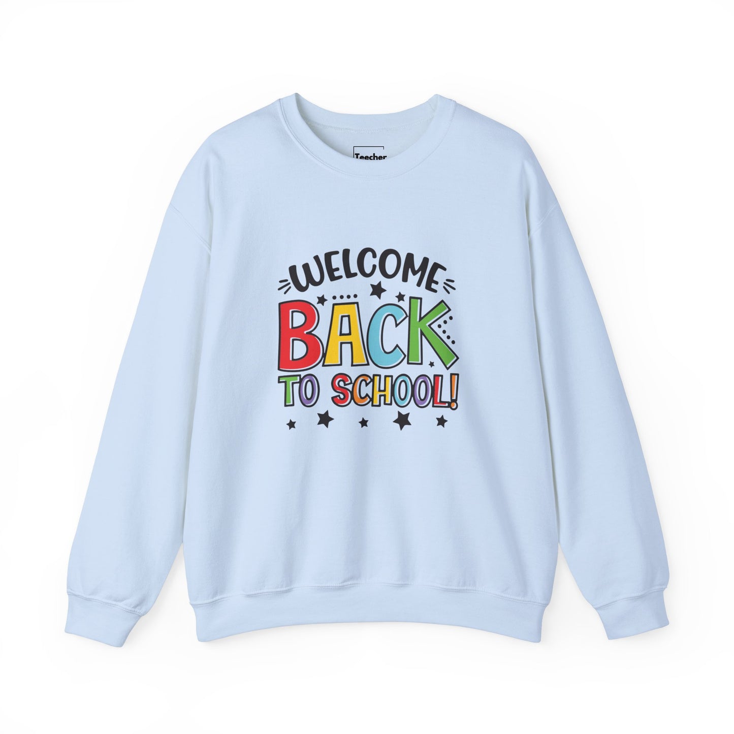 Welcome Back Sweatshirt