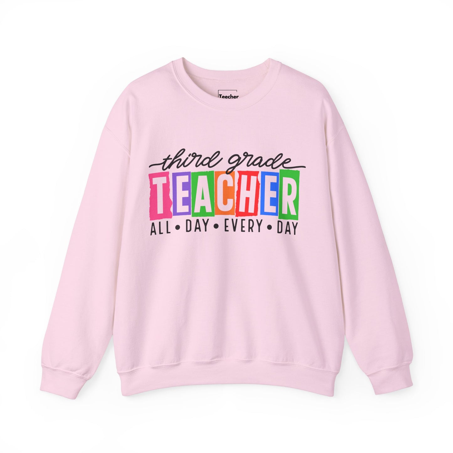 Third Grade All Day Sweatshirt