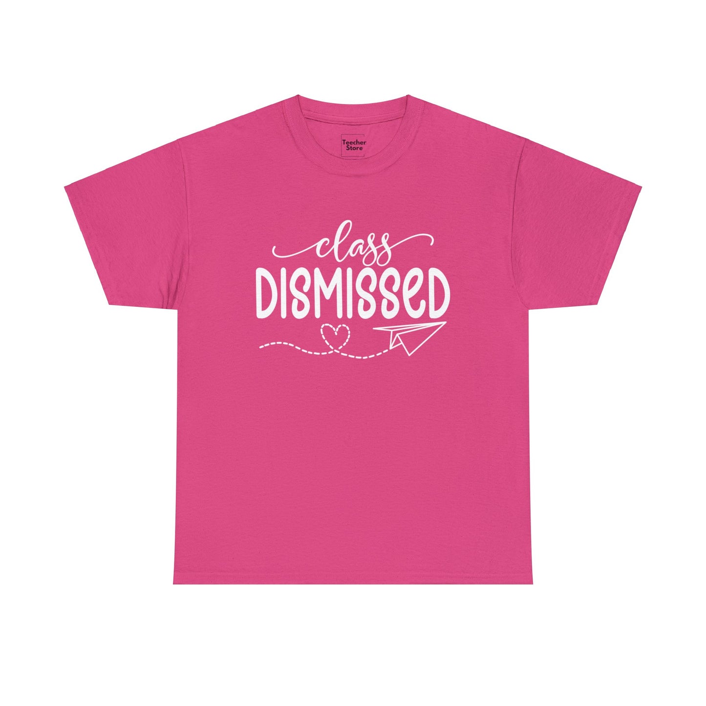 Class Dismissed Tee-Shirt