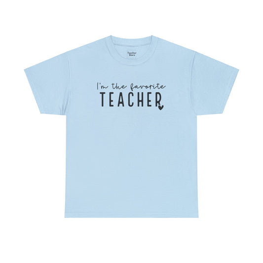 Favorite Teacher Tee-Shirt