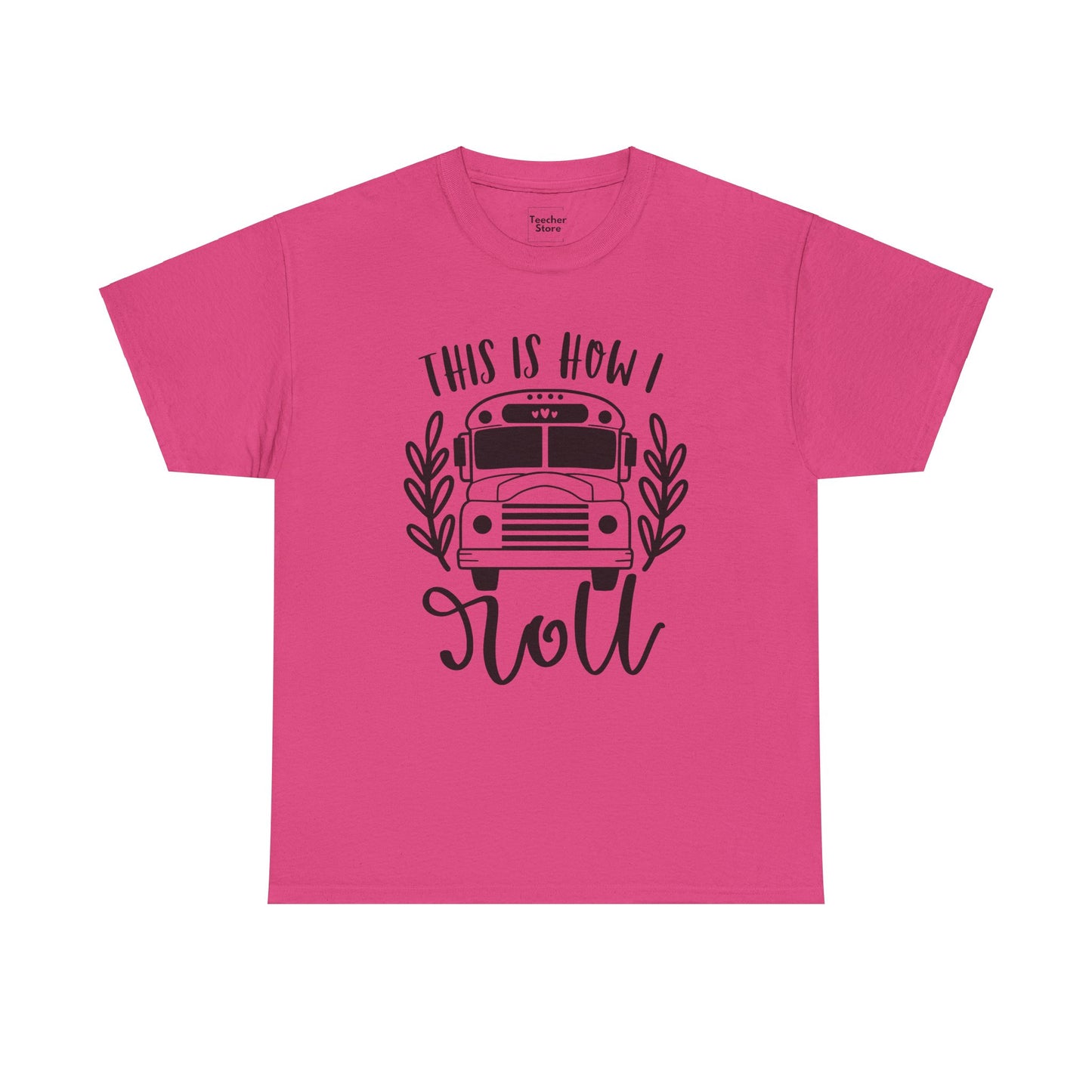 How I Roll Tee-Shirt