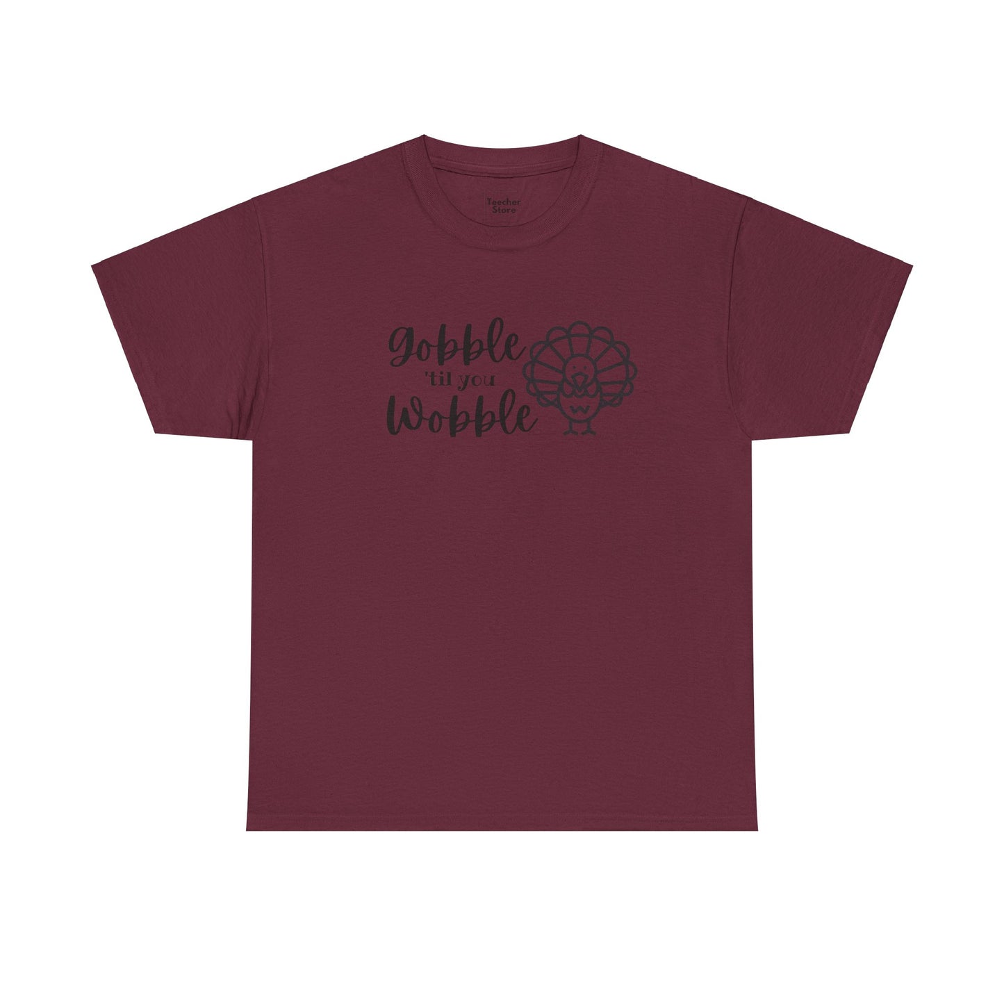 Gobble Wobble Tee-Shirt